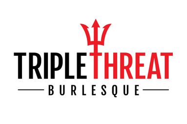 Triple Threat Brurlesque Trident
